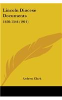 Lincoln Diocese Documents: 1450-1544 (1914)(English)