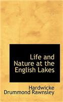 Life and Nature at the English Lakes