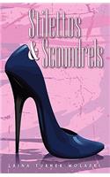 Stilettos & Scoundrels