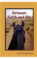 Between Earth and Sky