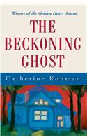 The Beckoning Ghost
