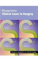 Clinical Cases in Surgery (Blueprints)