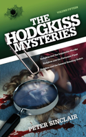 Hodgkiss Mysteries XV: Hodgkiss and the Impossible Murder and other stories(XV Hodgkiss Mysteries)