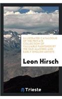 Illustrated Catalogue of the Private Collection of Valuable Paintings by the Old Masters and Early English Artists