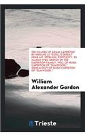 The Killing of Adam Caperton by Indians at Estill's Defeat Near Mt. Sterling, Kentucky, 22 March 1782; Sketch of the Caperton Family, Will of Hugh Caperton of Elmwood, Genealogy of Hugh Caperton of Elmwood.