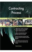 Contracting Process A Complete Guide - 2019 Edition