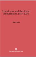 Americans and the Soviet Experiment, 1917-1933