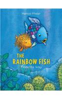 The Rainbow Fish Finds His Way: (Rainbow Fish)