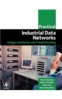 Practical Industrial Data Networks: Design, Installation and Troubleshooting