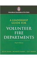 A Leadership Guide for Volunteer Fire Departments