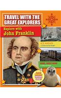Explore With John Franklin