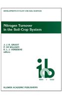 Nitrogen Turnover in the Soil-Crop System