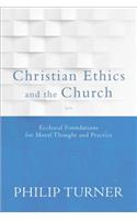 Christian Ethics and the Church