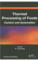 Thermal Processing of Foods