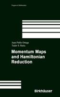Momentum Maps and Hamiltonian Reduction: (222 Progress in Mathematics)