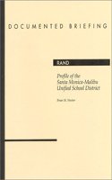 Profile of the Santa Monica-Malibu Unified School District