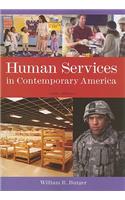 Human Services in Contemporary America