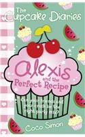 The Cupcake Diaries: Alexis and the Perfect Recipe: Volume 4