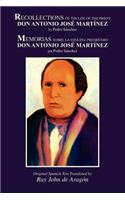 Recollections of the Life of Don Antonio Jose Martinez