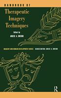 Handbook of Therapeutic Imagery Techniques