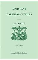 Maryland Calendar of Wills, Volume 4