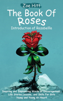 Book of Roses - Introduction of Rozabellla