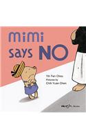 Mimi Says No