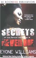 Secrets Never Die