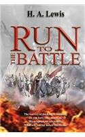 Run To The Battle