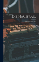 Hausfrau.