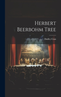 Herbert Beerbohm Tree