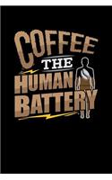 Coffee The Human Battery