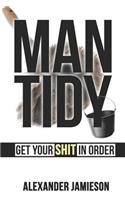 Man Tidy