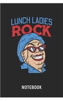Lunch Ladies Rock Notebook