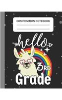 Hello 3rd grade - Composition Notebook