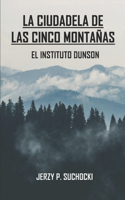 Ciudadela de las Cinco Montañas