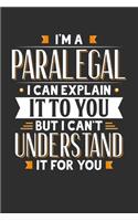 I'm A Paralegal I can explain it to you but I can't understand it for you