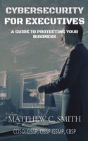 Cybersecurity for Executives
