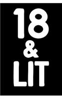 18 & Lit