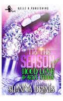 Tis The Season of Hood Love & Sexy Thugs