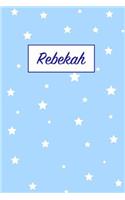 Rebekah: First Name Personalized Notebook. College Ruled Journal. Pastel Pink Writing Diary with Stars Pattern for Girls and Women