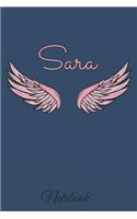 Sara Notebook: A beautiful personalized angel wings soft cover notebook with 100 lined pages in 6x9 inch format. Personal Diary Personalized Journal Customized Jou