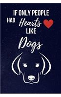 If Only People Had Hearts Like Dogs