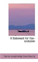 A Statement for Non-Exclusion