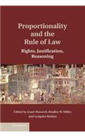 Proportionality and the Rule of Law