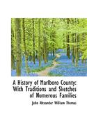A History of Marlboro County