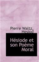 Hesiode Et Son Poeme Moral