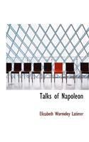 Talks of Napoleon