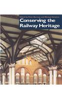 Conserving the Railway Heritage