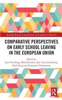 Comparative Perspectives on Early School Leaving in the European Union